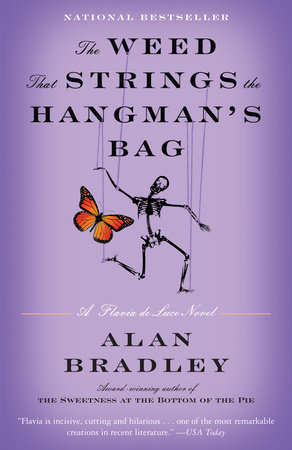 The Weed that Strings the Hangman's Bag, by Alan Bradley