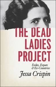 Dead Ladies Project by Jessa Crispin