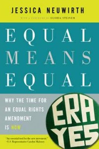 Equal Means Equal by Jessica Neuwirth