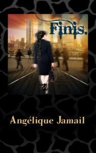 Finis. by Angelique Jamail