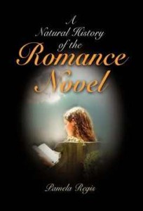 A Natural History of the Romance Novel by Pamela Regis