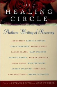 The Healing Circle: Authors Writing of Recovery, ed. Mary Swander