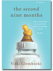 The Second Nine Months, by Vicki Glembocki