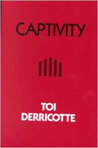 Captivity by Toi Derricotte