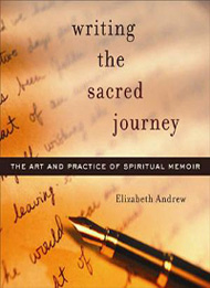 Writing the Sacred Journey by Elizabeth Jarrett