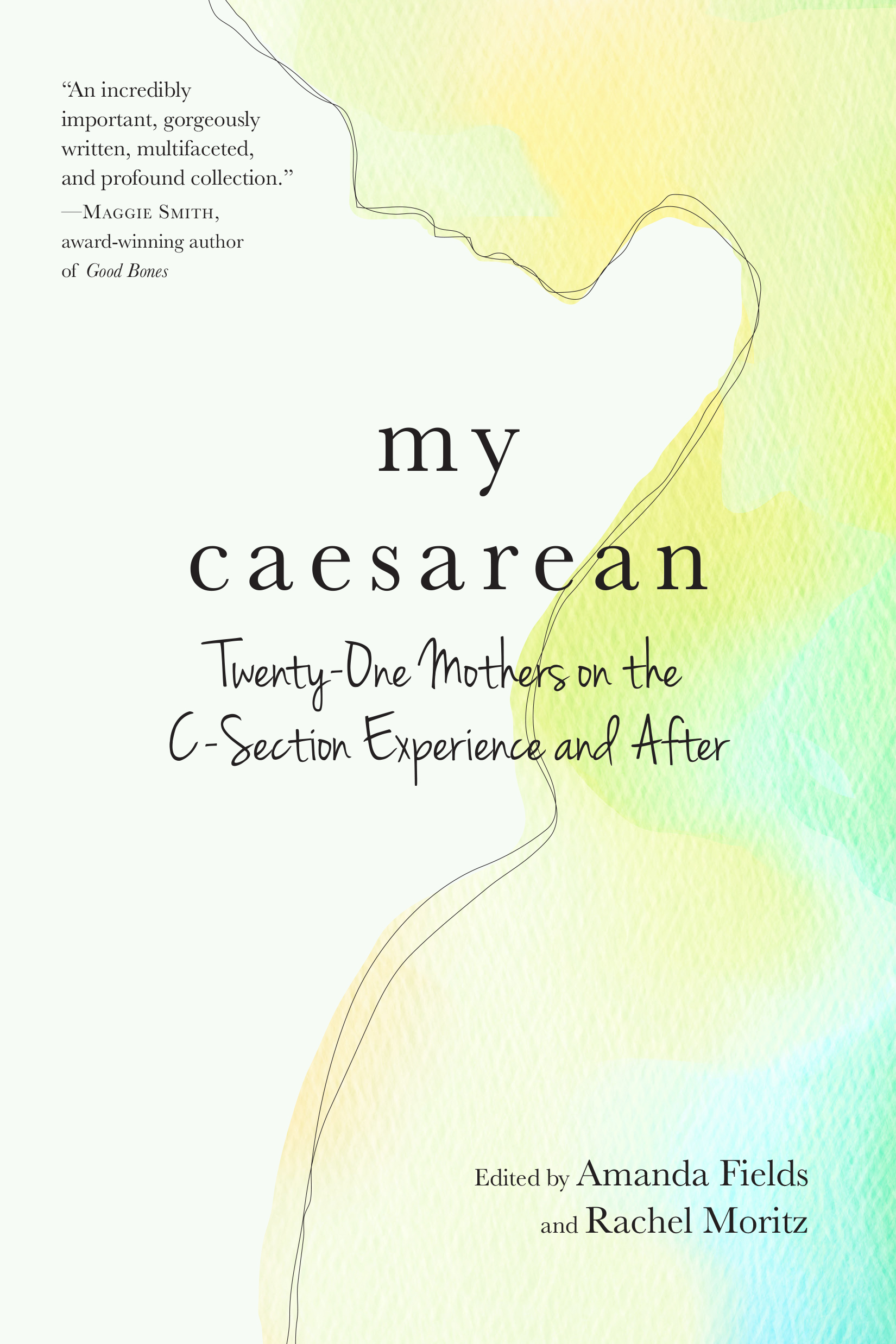 my caesarean: mothers break the silence